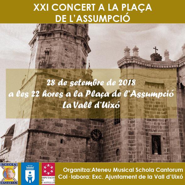 XXI CONCIERTO EN LA PLAZA DE LA ASUNCIÓN ATENEO MUSICAL SCHOLA CANTORUM